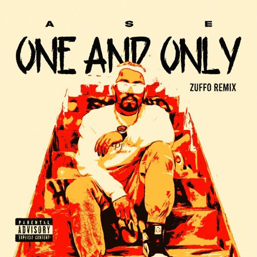 Ase - One And Only (Zuffo Remix)