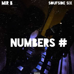 MirB x Soufside six  ~Numbers