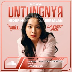 UNTUNGNYA [ LANGIT XDI X WILL ] #SUPERWILL