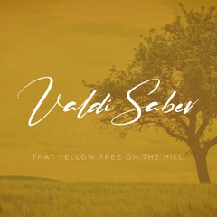 That Yellow Tree On The Hill (Free Download)