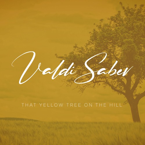 That Yellow Tree On The Hill (Free Download)