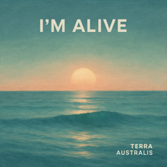 I’m Alive