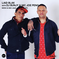 Laid Blak with DJ Bunjy & MC Joe Peng - 15 December 2025