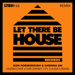Undercover Lover (Windy City Classics Remix)