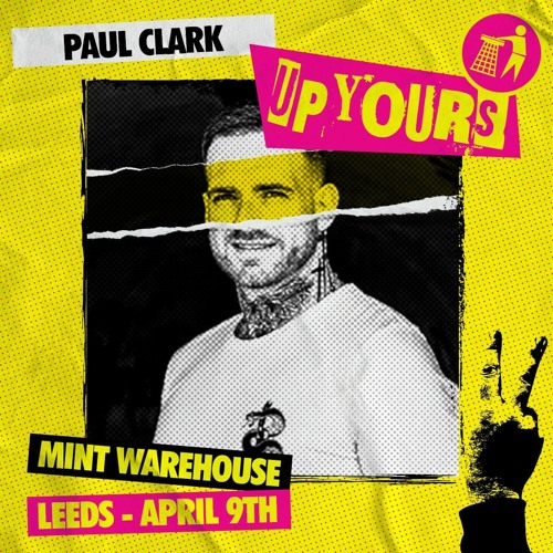 Paul Clark - Tidy 'Up Yours' Live Set