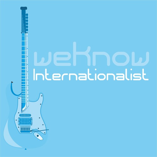 Internationalist - Weknow