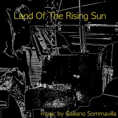 Land Of The Rising Sun (REDUX)
