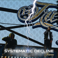 Systematic Decline Ft: Jimenez