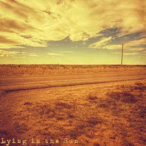 Lying In The Sun (ft Killing Chaos, Dreams of Lasers, Curse of Mars)
