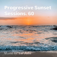 Progressive Sunset Sessions 60
