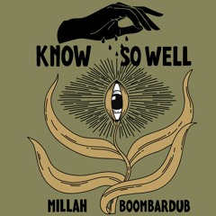 Millah - Know So Well