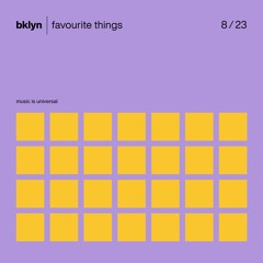 favourite things | 8.23