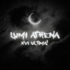 Lumi Athena - XVI ULTIMA!