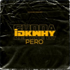 Gunna - IDK WHY (remake beat)