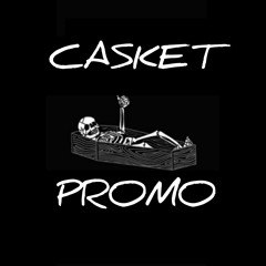 Casket Promo