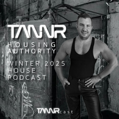 Housing Authority (Winter '25 House TANNRcast)