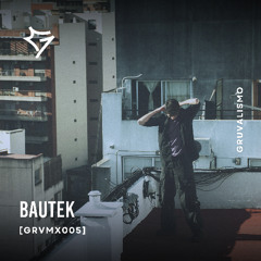 BAUTEK TECHNO MIX [GRVMX005]