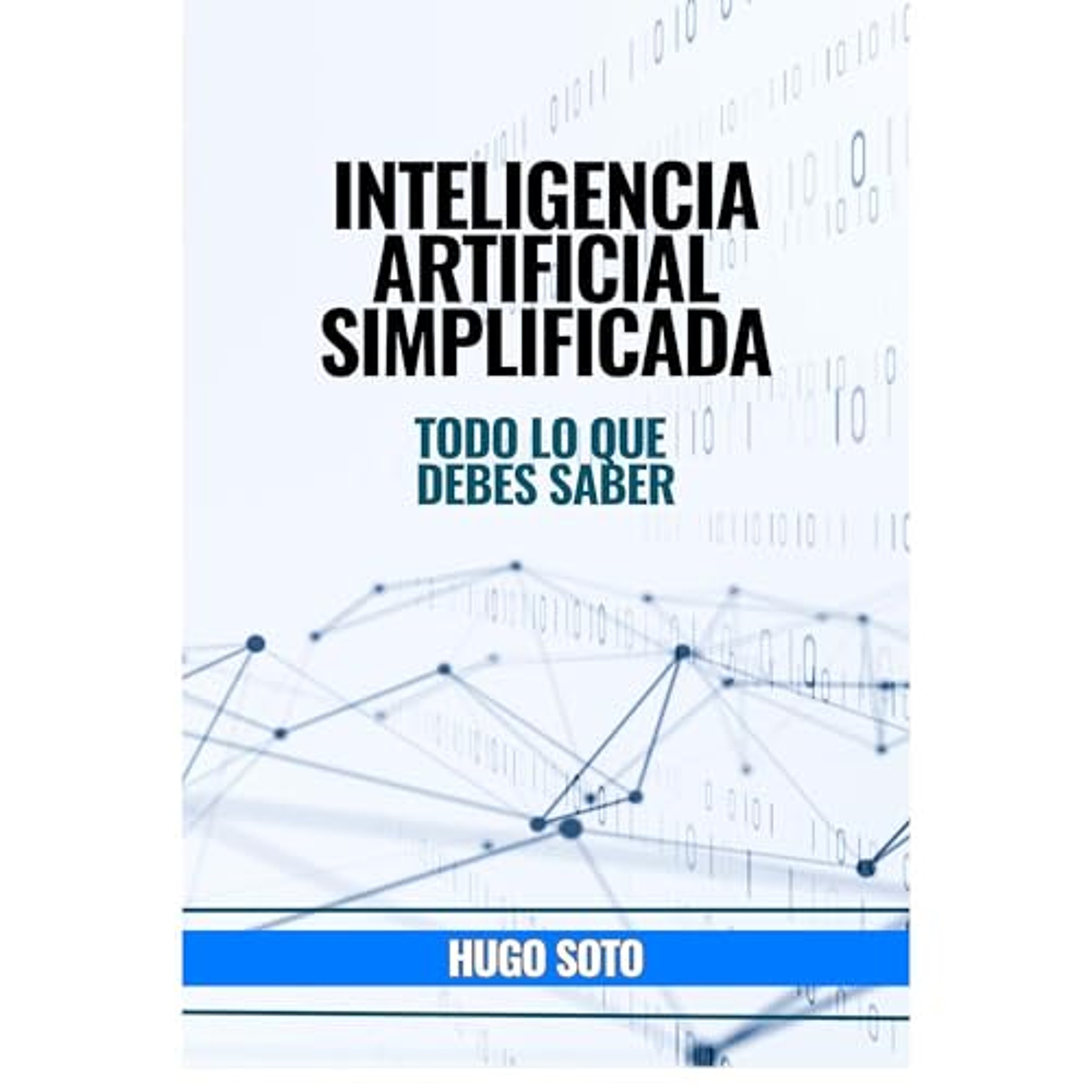 Inteligencia Artificial Simplificada (Audiolibro) | Prueba Gratis