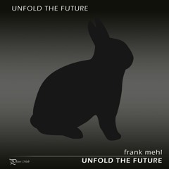 Unfold The Future