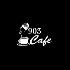 2024 March Podcast @903cafe