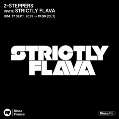 Strictly Flava on Rinse France Sep 2023