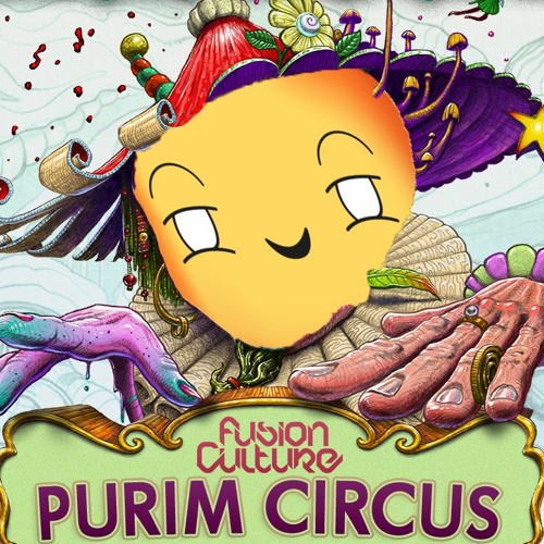 Purim Circus- Imagine you wake up and Boom! Bass,Dubstep,Funk,Rock,D&B and then you go back to sleep
