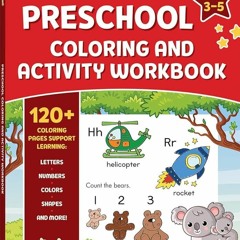 Epub✔ Gold Stars Preschool Coloring and Activity Workbook for Kids Ages 3 to 5: 120+ Coloring Pa