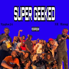 Super Geeked