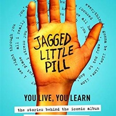 ( J44u ) Jagged Little Pill by  Alanis Morissette &  Full Cast ( UpTB )