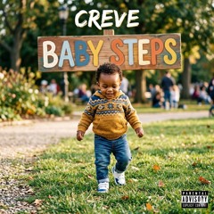 👶🏽👣🔥💯Baby Steps👶🏽👣🔥💯.wav