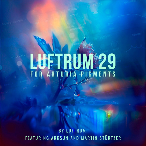 Luftrum 29 for Arturia Pigments