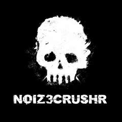 NOIZ3CRUSHR - Circus Of Hell 3.0