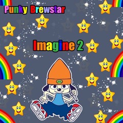 Punky Brewstar Imagine 2