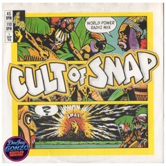 Snap - Cult Of Snap (DeeJay Gonzo Bootleg Remix)