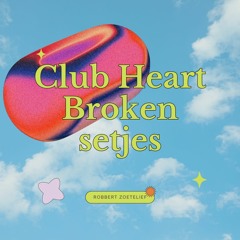 Club Heart Broken Setjes