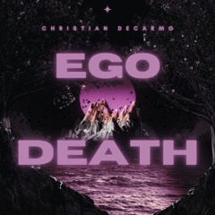 Ego Death - Christian