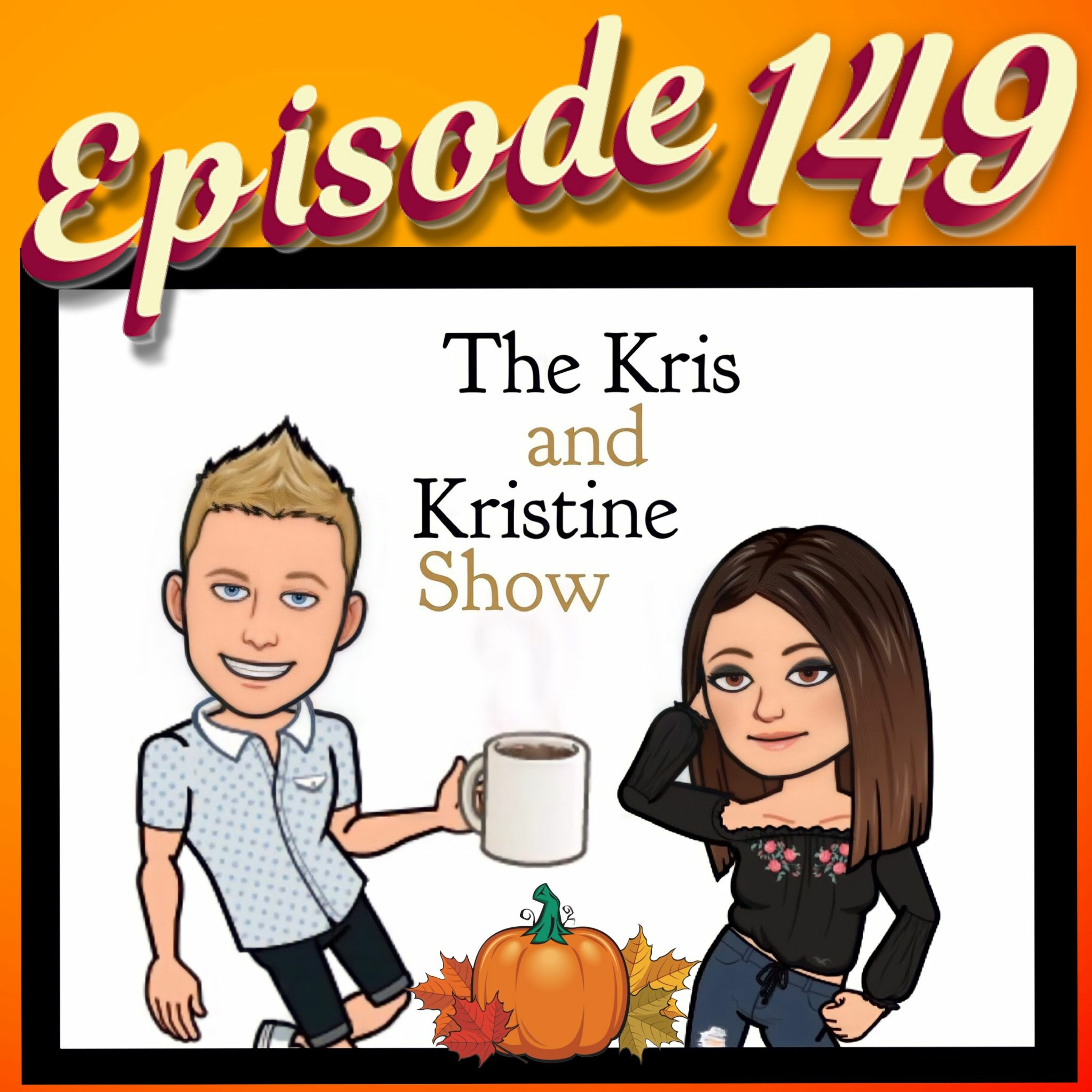 The Kris and Kristine Show