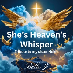 She's Heavens Whisper