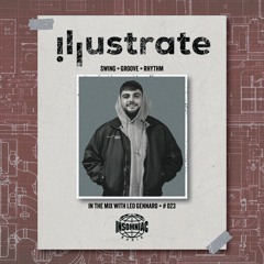 ILLUSTRATE Radio  #023 with Leo Gennaro (Insomniac Radio)