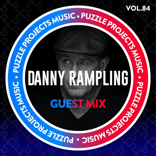 Danny Rampling - PuzzleProjectsMusic Guest Mix Vol.84