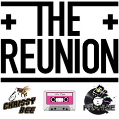 DJ Frankie MC Chrissy Bee The Reunion part 1