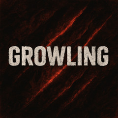 Growling