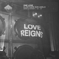 ONE LOVE - ELISETHERE B2B AMELO (Février 2024)