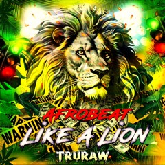 Afrobeat-Like A Lion