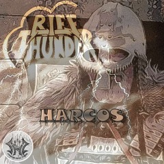 Riff Thunder: Harcos