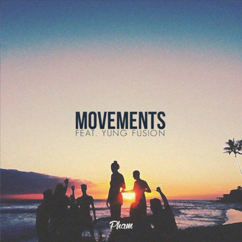 Stream Pham - Movements (Lyrics) ft. Yung Fusion by itxfahdi | Listen  online for free on SoundCloud