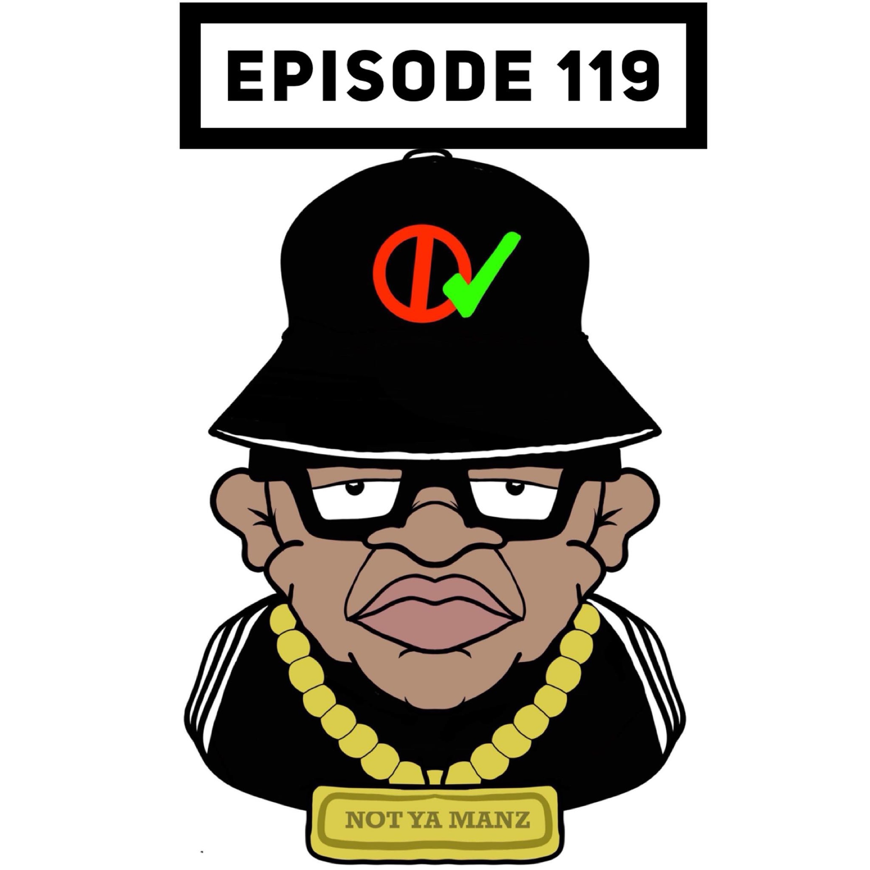 Not Ya Manz Podcast
