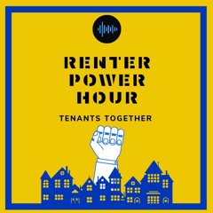 Renter Power Hour - Episode #7