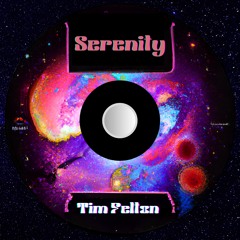 Tim Felton - Serenity