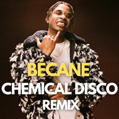Yamê - Becane (Chemical Disco Remix)